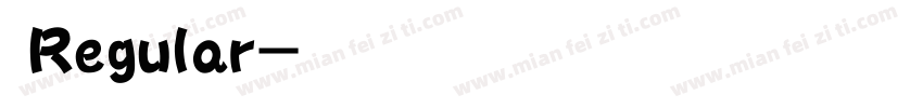 听橘子海见心上人 Regular字体转换